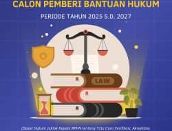 Pendaftaran Calon Pemberi Bantuan Hukum Periode 2025-2027 Dibuka