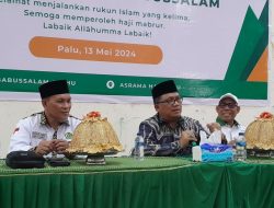 Kakanwil Kemenag Sulteng Apresiasi Manasik Haji KBIHU Babussalam
