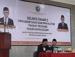 Kemenhaj Sulteng Gelar Seleksi PPIH 2026, Muchlis: Petugas Harus Berintegritas dan Tulus Melayani